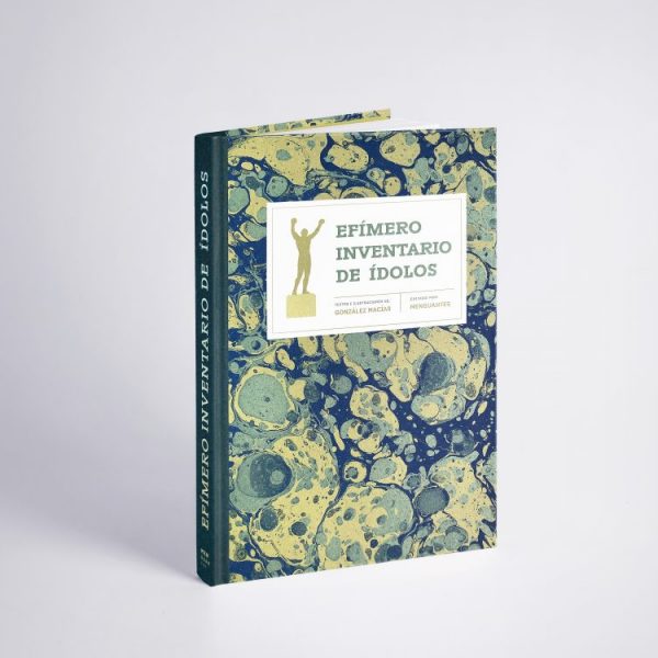 Efimero Inventario de Ídolos · Ediciones Menguantes